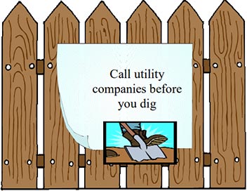 Call utility companies before you dig